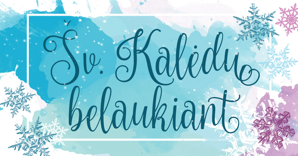 Kaledu-belaukiant-#FBevent-#1
